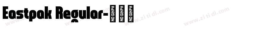 Eastpak Regular字体转换